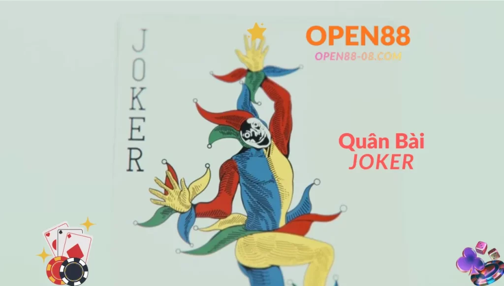 Quân bài joker có ý nghĩa như nào