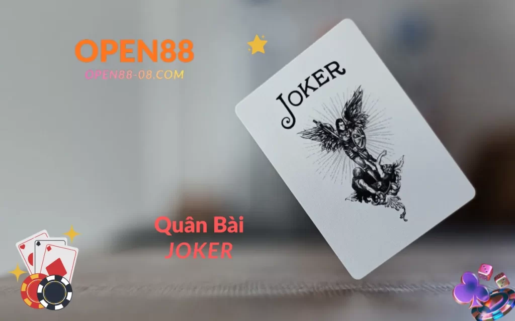 Vai trò của quân bài Joker