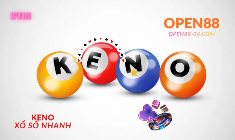 Cách Chơi Xổ Số Keno OPEN88 2 open88 keno
